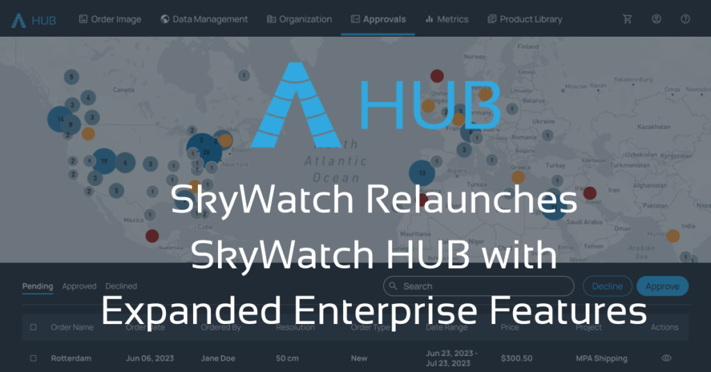 SkyWatch Relaunches SkyWatch HUB with Expanded Enterprise Features